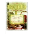 thumbnail image 1 of Pre-Owned The Use-It-Up Cookbook: Creative Recipes for the Frugal Cook (Paperback) 1581823665 9781581823660, 1 of 1