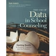 thumbnail image 1 of Pre-Owned The Use of Data in School Counseling: Hatching Results for Students, Programs, and the Profession (Paperback) 1452290253 9781452290256, 1 of 1
