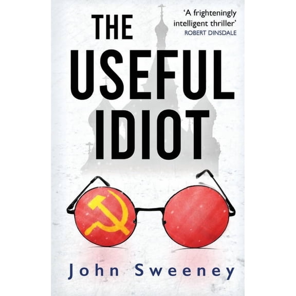 The Useful Idiot, (Paperback)