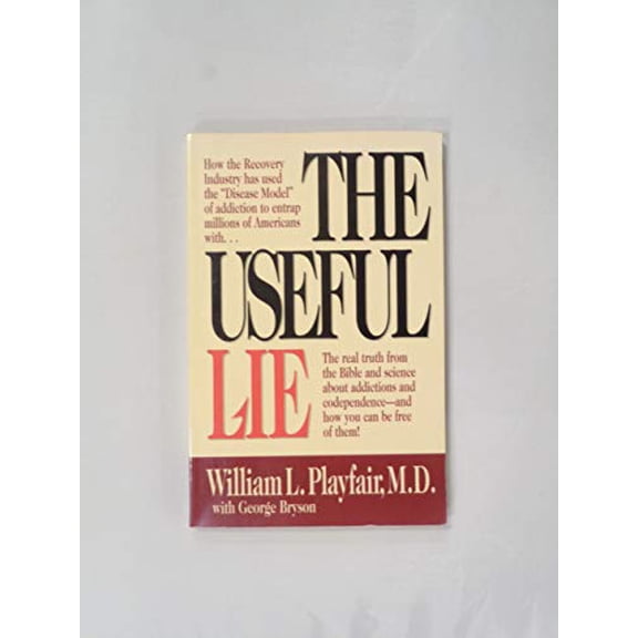Pre-Owned The Useful Lie (Paperback) 0891076379 9780891076377
