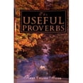 thumbnail image 1 of Pre-Owned The Useful Proverbs (Paperback) 091336794X 9780913367940, 1 of 1