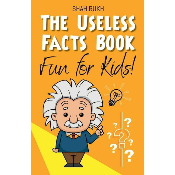 The Useless Facts Book: Fun for Kids!, (Paperback)