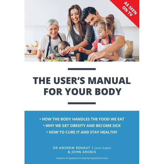 The User's Manual For Your Body, (Paperback)