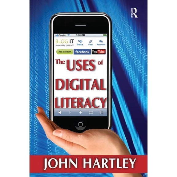 The Uses of Digital Literacy, (Hardcover)