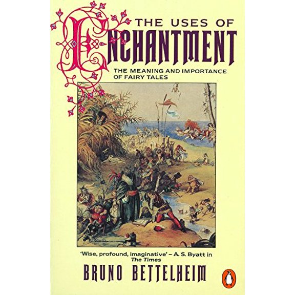 Pre-Owned The Uses of Enchantment : The Meaning and Importance of Fairy Tales (Paperback) 0140137270 9780140137279