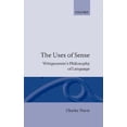 thumbnail image 1 of Pre-Owned The Uses of Sense: Wittgenstein's Philosophy of Language (Hardcover 9780198249429) by Charles Travis, 1 of 1