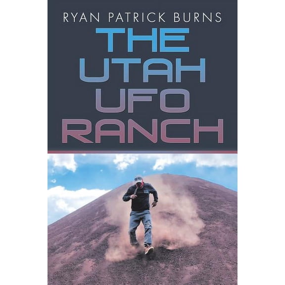 The Utah UFO Ranch, (Paperback)