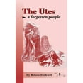 thumbnail image 1 of The Utes : A Forgotten People (Hardcover), 1 of 1
