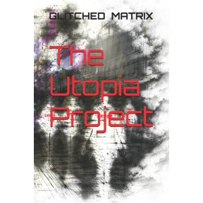 The Utopia Project, (Paperback)