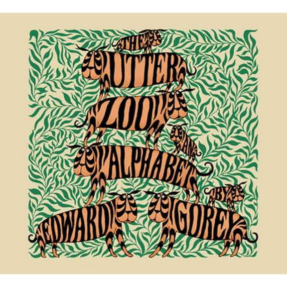 The Utter Zoo: An Alphabet (Hardcover) by Edward Gorey