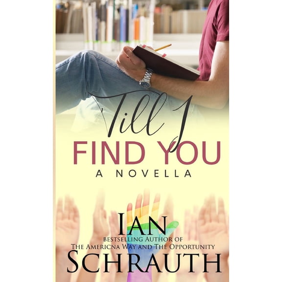 The Vacillation Saga: Gary: 'Till I Find You: A Novella (Paperback)