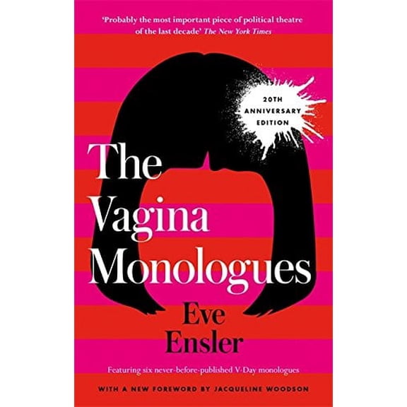 The Vagina Monologues (20th Anniversary Edition)