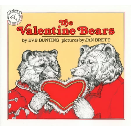 Clarion Books The Valentine Bears, (Paperback)