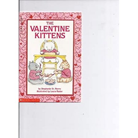 Pre-Owned The Valentine Kittens (Paperback) 0590432354 9780590432351