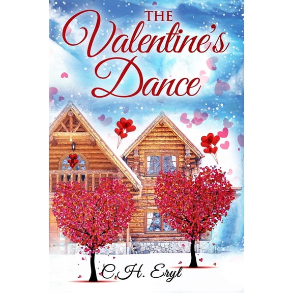 Hope Falls The Valentine's Dance: A small town second chance at romance novel, Book 2, (Paperback)
