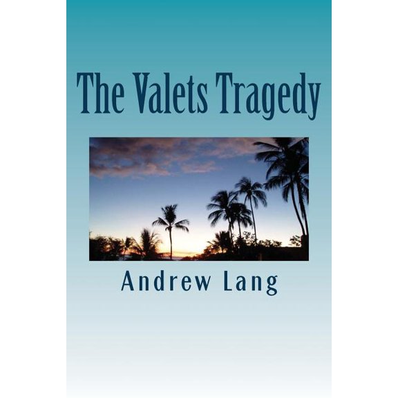 The Valets Tragedy (Paperback)