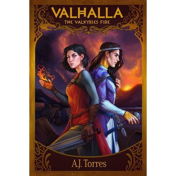 The Valhalla Chronicles Valhalla: The Valkyries Fire, Book 1, (Paperback)