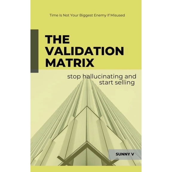 The Validation Matrix, (Paperback)
