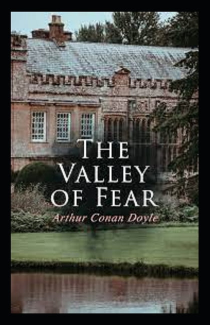 The Valley of Fear Illustrated Edition (Paperback)