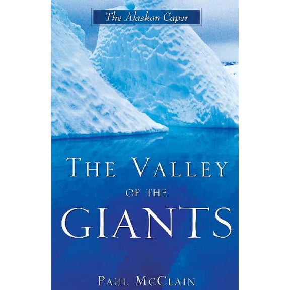 The Valley of the Giants, (Paperback)