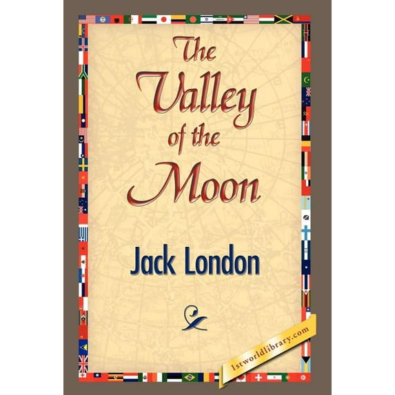 The Valley of the Moon (Hardcover)