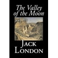 thumbnail image 1 of The Valley of the Moon by Jack London, Classics, Action & Adventure, (Paperback), 1 of 1
