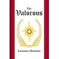 thumbnail image 1 of The Valorous (Paperback), 1 of 1