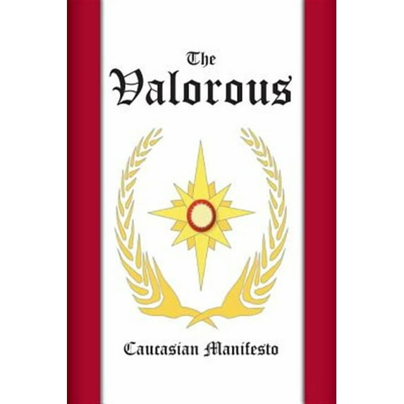 The Valorous (Paperback)