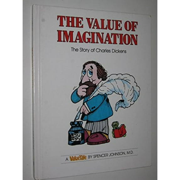 Pre-Owned The Value of Imagination: The Story of Charles Dickens (Valuetales) (Hardcover) 0916392155 9780916392154