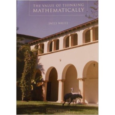 Pre-Owned The Value of Thinking Mathematically (Th (Paperback)