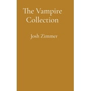 The Vampire Collection, Hardcover