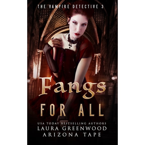 The Vampire Detective: Fangs For All (Paperback)