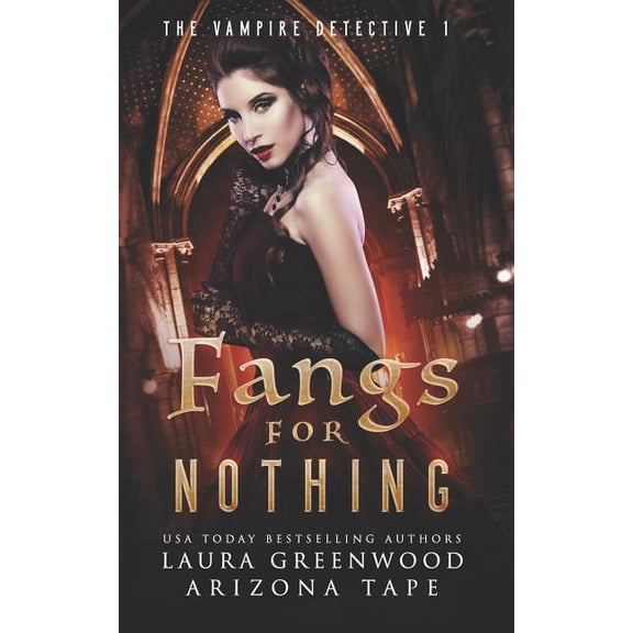 The Vampire Detective: Fangs For Nothing (Paperback)