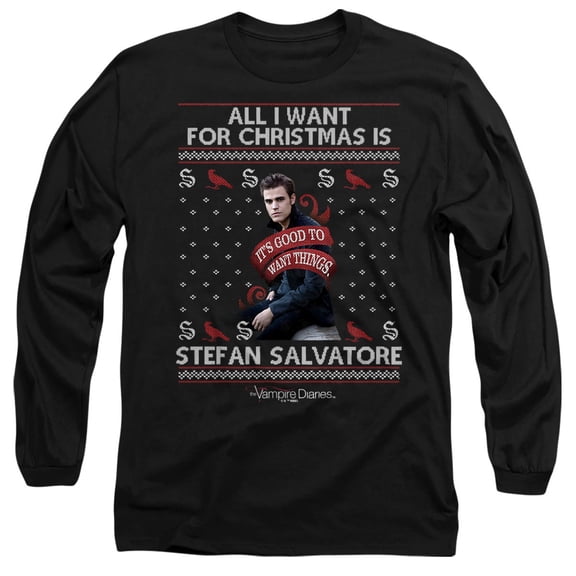 The Vampire Diaries All I Want for Christmas is Stefan Salvatore Unisex Adult Long-Sleeve T Shirt, Black, Large