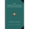 thumbnail image 1 of The Vampire In Hungary And Czechoslovakia, (Hardcover), 1 of 1