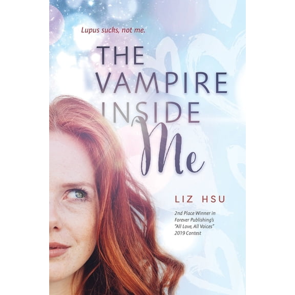 The Vampire Inside Me  Paperback  1736543407 9781736543405 Liz Hsu