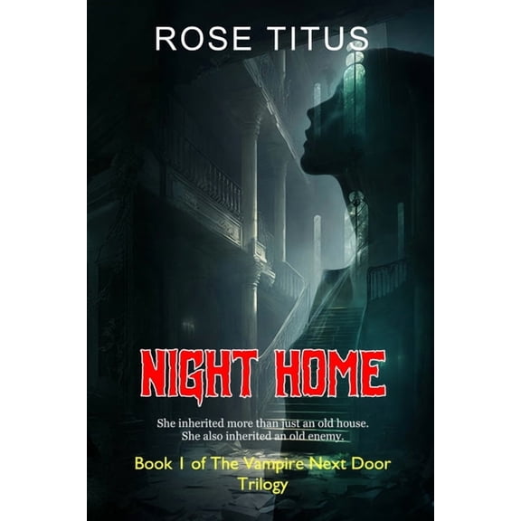 The Vampire Next Door Night Home, Book 1, (Paperback)