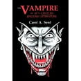 thumbnail image 1 of The Vampire in Nineteenth Century English Literature (Hardcover), 1 of 1