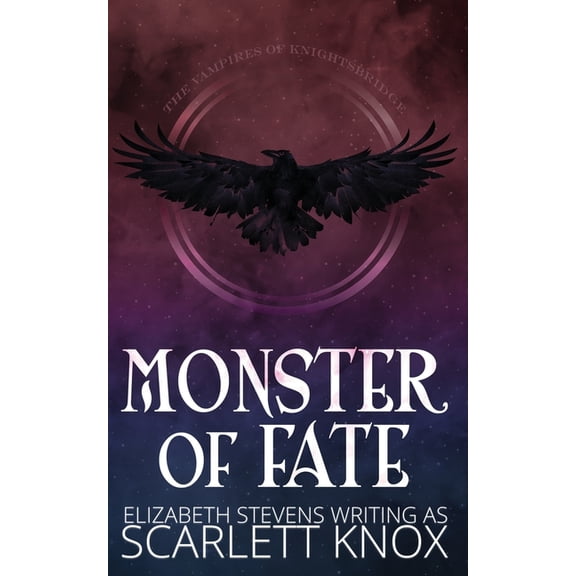 The Vampires of Knightsbridge Monster of Fate, Book 1, (Paperback)