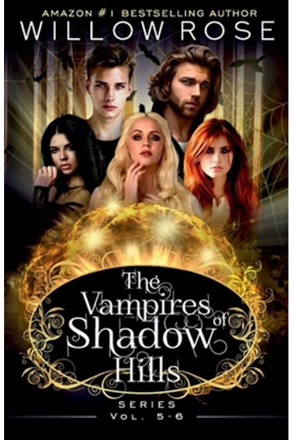 The Vampires of Shadow Hills Box Set: The Vampires of Shadow Hills Series : Vol 5-6 (Series #3) (Paperback)