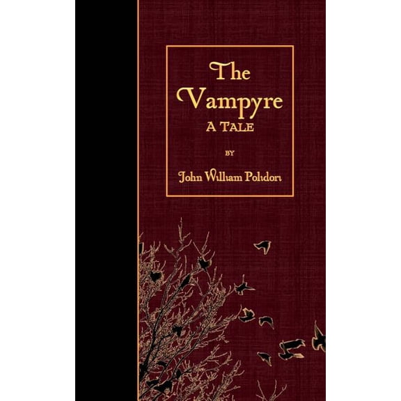 The Vampyre: A Tale, (Paperback)