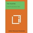 thumbnail image 1 of The Vampyre : A Tale by Lord Byron (1819) (Paperback), 1 of 1