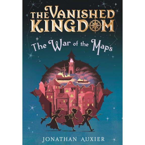 The Vanished Kingdom War of the Maps, Book 3, (Hardcover)