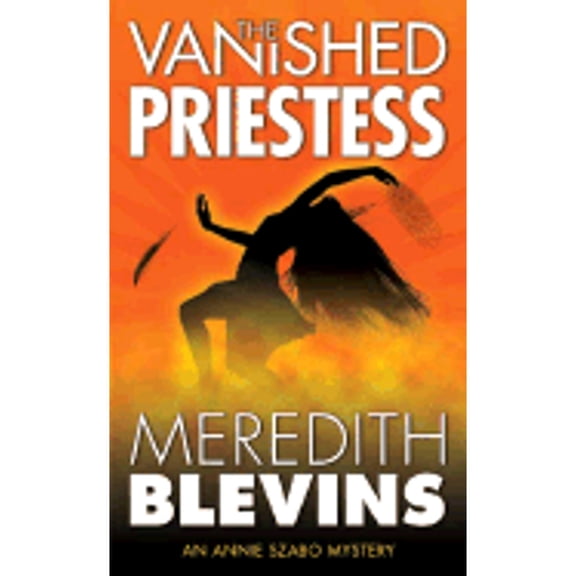 Pre-Owned The Vanished Priestess (Annie Szabo Mystery S.) Paperback