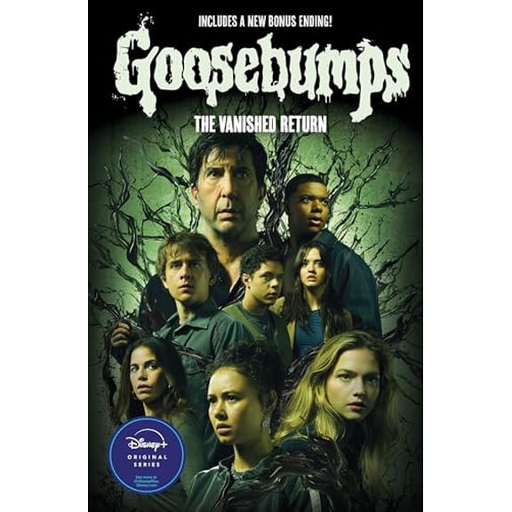 Pre-Owned The Vanished Return (Goosebumps: The Vanishing Novel) (Paperback) 1546154329 9781546154327