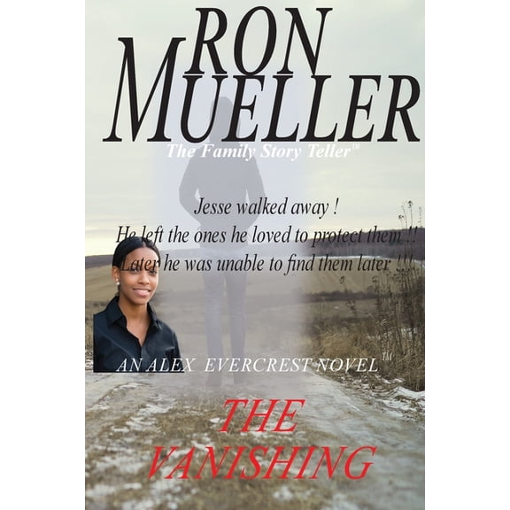 An Alex Evercrest Novel The Vanishing, Book 13, (Paperback)