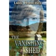 thumbnail image 1 of The Vanishing Shed (Paperback), 1 of 1