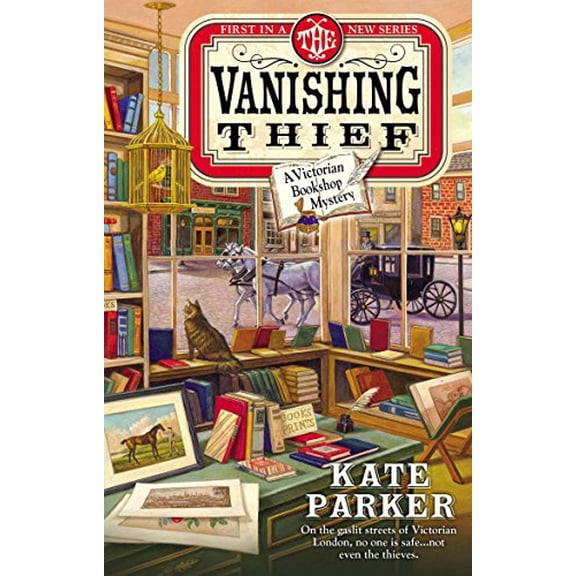 Pre-Owned The Vanishing Thief by Kate Parker (A Victorian Bookshop Mystery, Paperback), Fiction / Crime, English