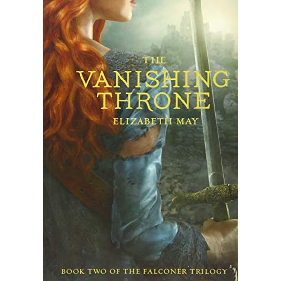 Pre-Owned The Vanishing Throne: Book Two of the Falconer Trilogy (Young Adult Books, Fantasy Novels, Trilogies for Young Adults) (Paperback) 1452161402 9781452161402