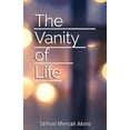 thumbnail image 1 of The Vanity of Life, (Paperback), 1 of 1